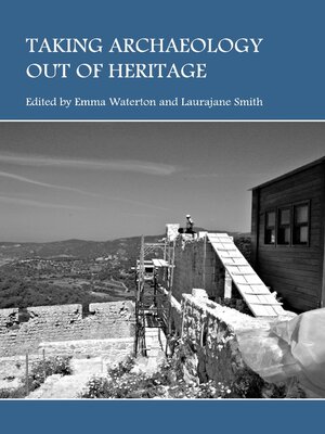 cover image of Taking Archaeology out of Heritage